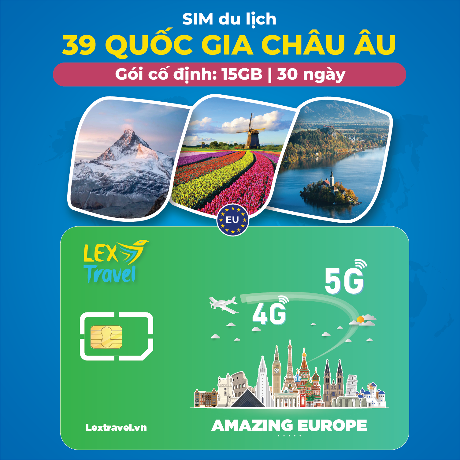 Sim du lịch 39 quốc gia/vùng lãnh thổ Châu Âu: Gói cố định