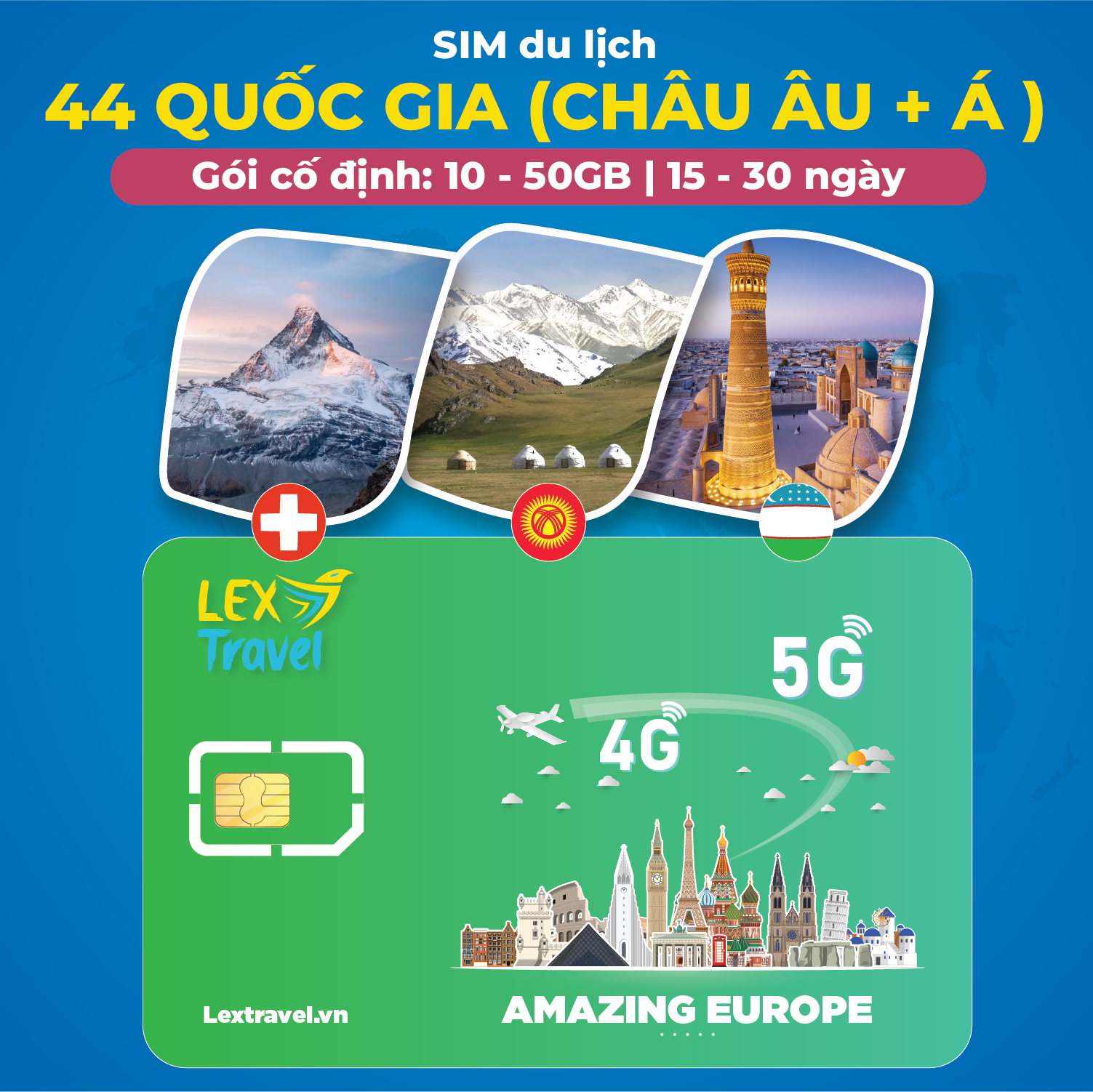 Sim Châu Âu 45 Nước : Kyrgyzstan, Uzbekistan, Kazakhstan - Gói Cố Định