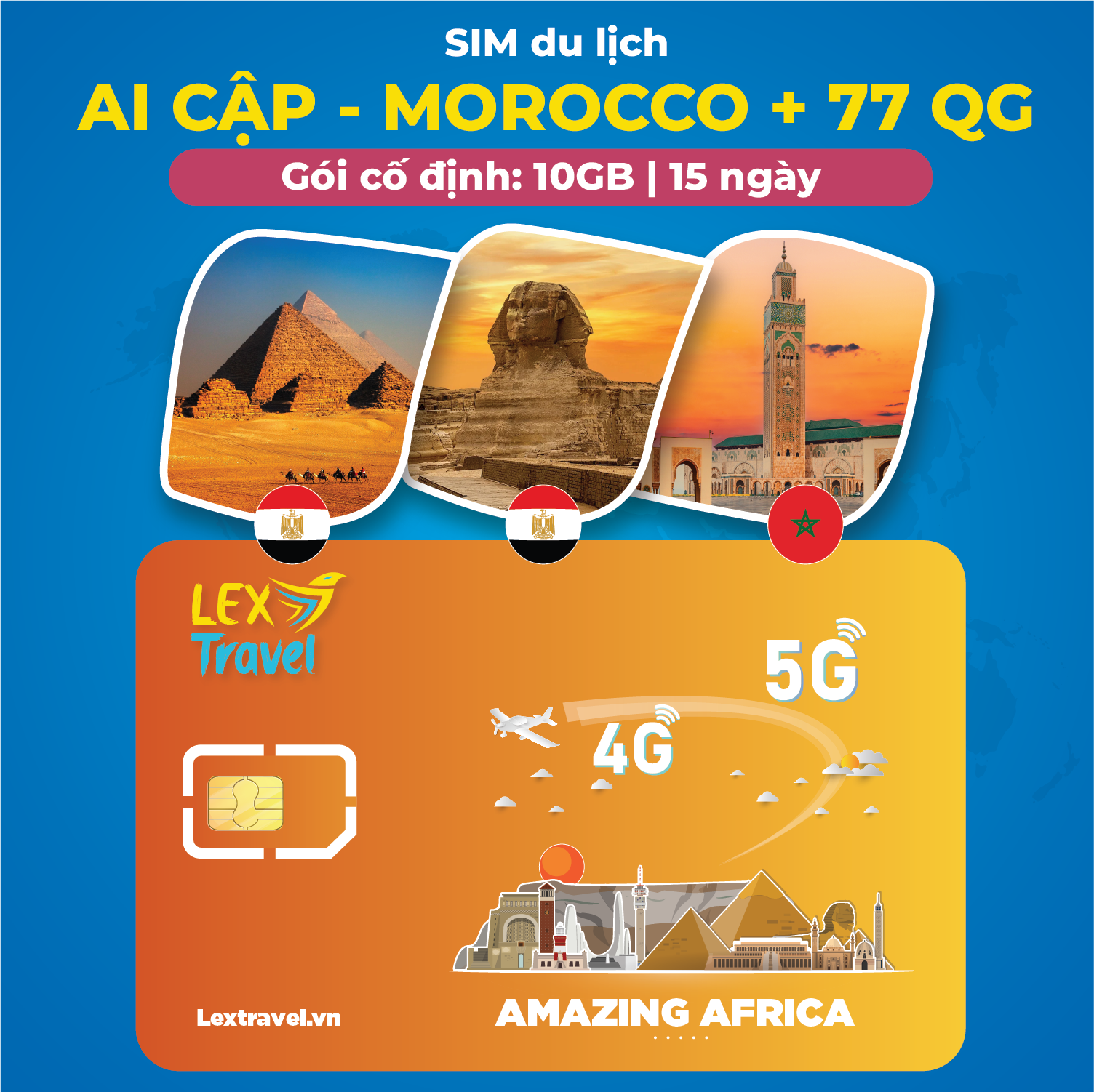 Sim du lịch Ai Cập - Morocco - 77 Quốc gia VLT: Gói cố định